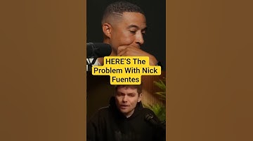 HERE’S The Problem With Nick Fuentes