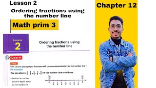 Math Grade 3 / Chapter 12 / Lesson 2 / Ordering fractions using the number line / The easiest exp...