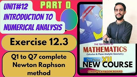 Class 12 Maths stbb new course| Exercise 12.3 Newton Raphson method| Unit12 |All question|freemaths