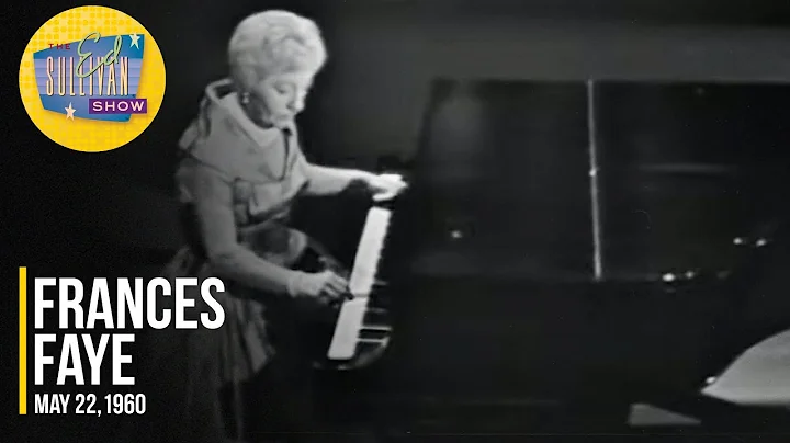 Frances Faye "I Wish I Could Shimmy Like My Sister...