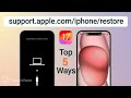 5 easy hacks fix iphone stuck on supportapplecomiphonerestore 2024 ios 17