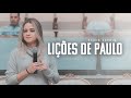 Lições de Paulo // Karem Cardim