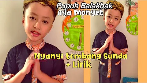 Nyanyi pupuh balakbak aya monyet - Anak lucu ganteng nyanyi sunda - tembang sunda pupuh balakbak