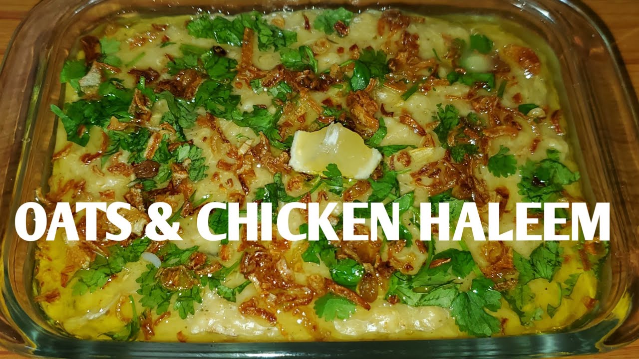 OATS & CHICKEN HALEEM RECIPE Quick & Easy Haleem Recipe How to make
