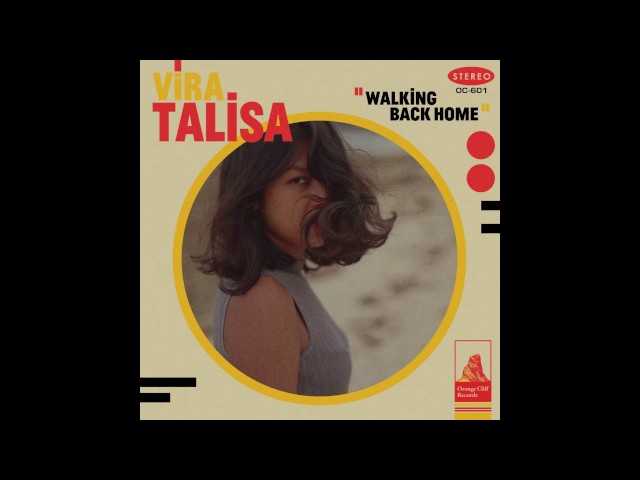 Vira Talisa - Walking Back Home (Audio) class=