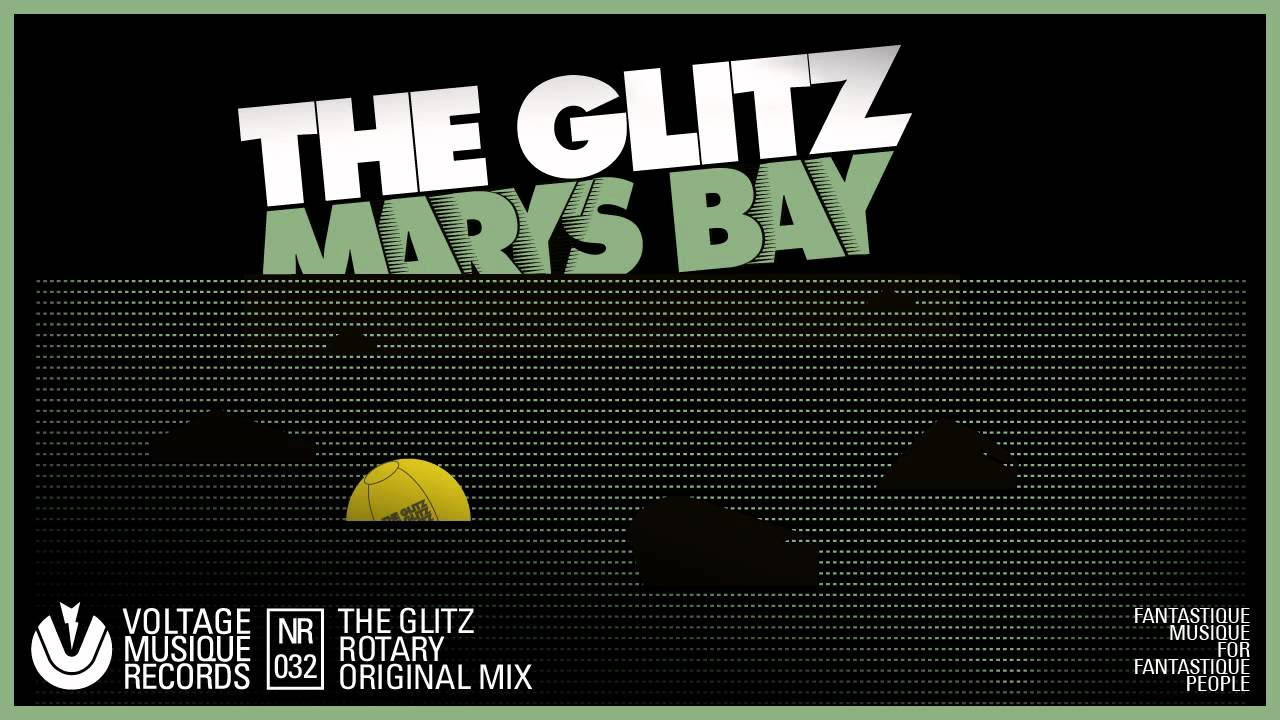The Glitz   Rotary  Original Mix Official