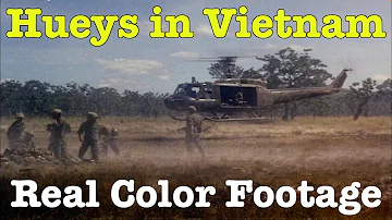 Huey Helicopters UH-1 - Compilation of genuine Vietnam War color footage