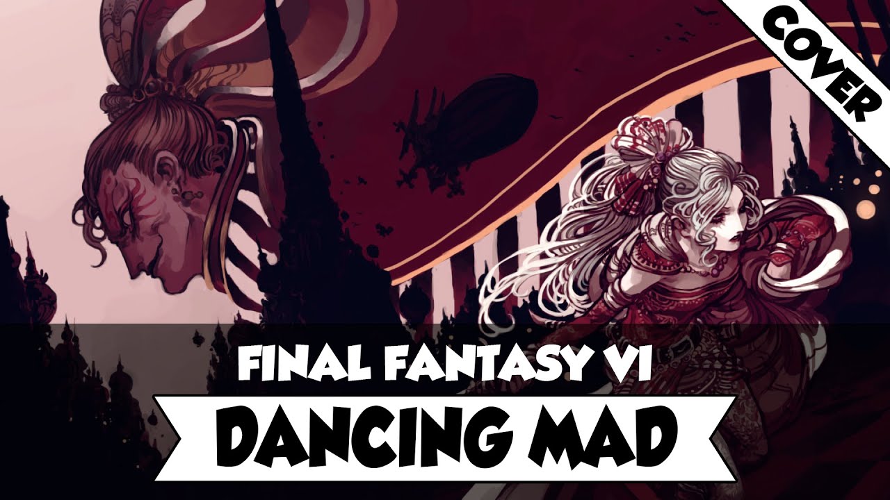 Final Fantasy VI - Dancing Mad (Orchestral Cover)