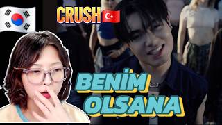 [Korean Reaction] They're Here! CRUSH - BENİM OLSANA (TR)