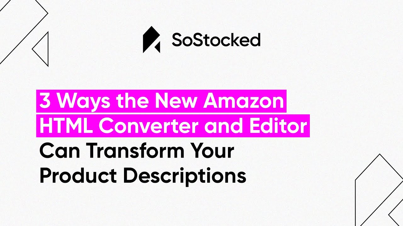 3 Ways The New Amazon HTML Converter And Editor Can Transform Your ...