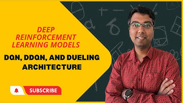 LEC 22: Deep Reinforcement Learning Models_ DQN, DDQN, and Dueling Architecture