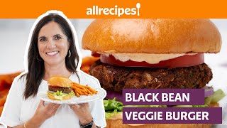 How to Make Homemade Black Bean Veggie Burgers | Get Cookin' | Allrecipes