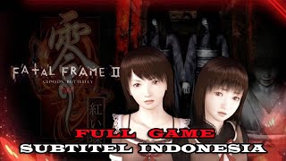 Fatal Frame 2 Crimson Butterfly Full Game Subtitel Indonesia