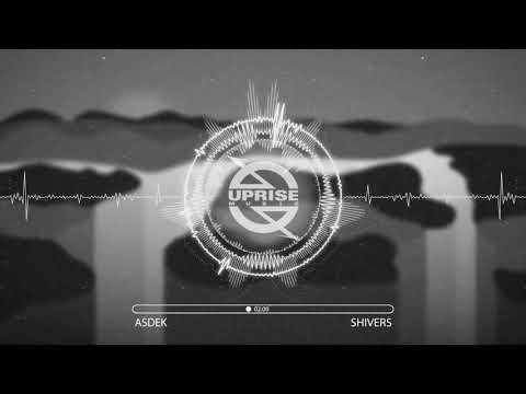 在 YouTube 上觀看「ASDEK -  Shivers」