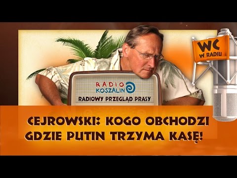 Cejrowski: kogo obchodzi gdzie Putin trzyma kasę! | Odcinek 842 - 16.04.2016