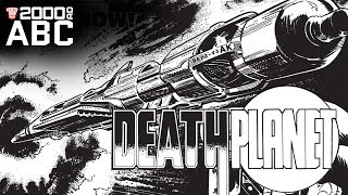 The 2000 AD ABC: Death Planet