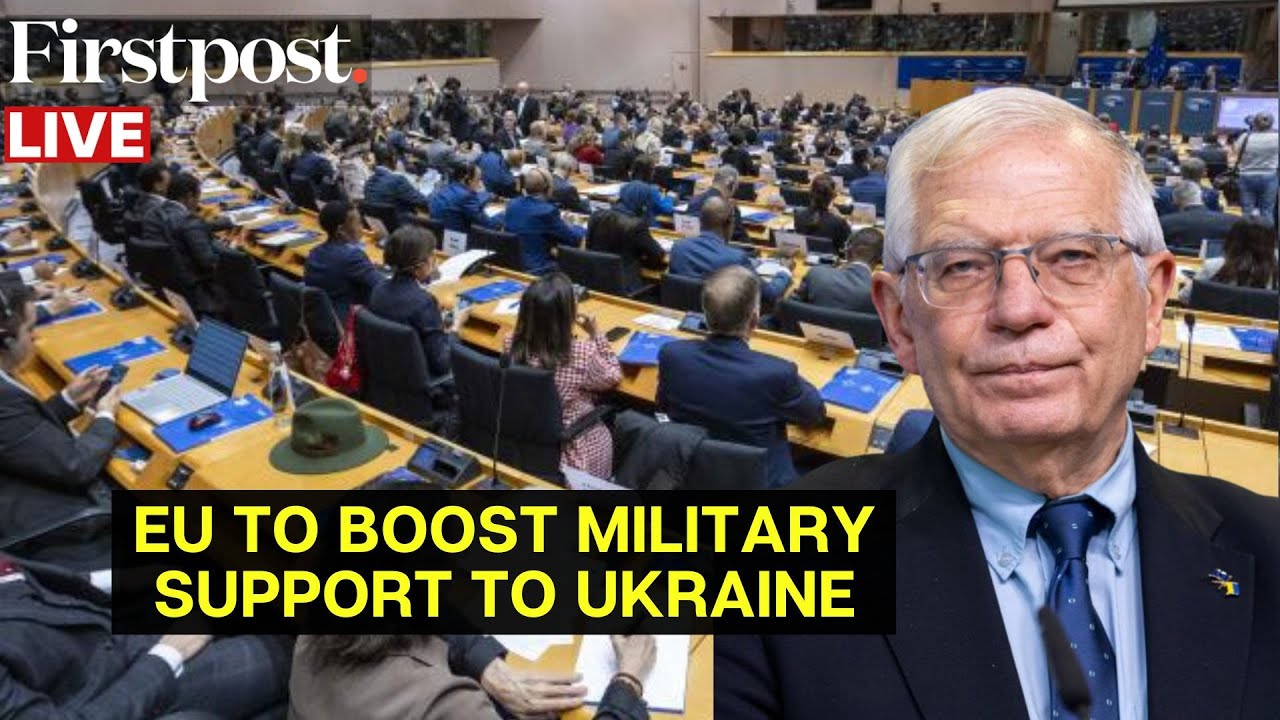 LIVE: Russia Ukraine War | EU Pushing to Boost Military Aid to Ukraine ...