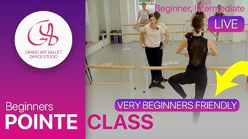 Pointe work: Beginners friendly ballet class / Pointe work
