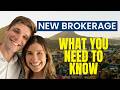 New Brokerage! (What You Need to Know!) #realestate #sellingyourhomefaster #homebuyingtips