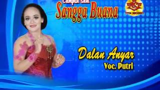 Dalan Anyar-Campursari Sangga Buana-Putri