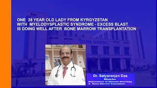 Patient from Kyrgyzstan with 𝐌𝐲𝐞𝐥𝐨𝐝𝐲𝐬𝐩𝐥𝐚𝐬𝐭𝐢𝐜 𝐒𝐲𝐧𝐝𝐫𝐨𝐦𝐞 has recovered well after BMT
