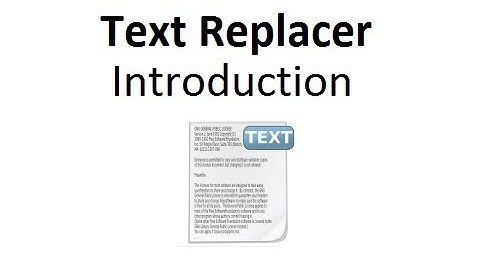 Text Replacer - Introduction