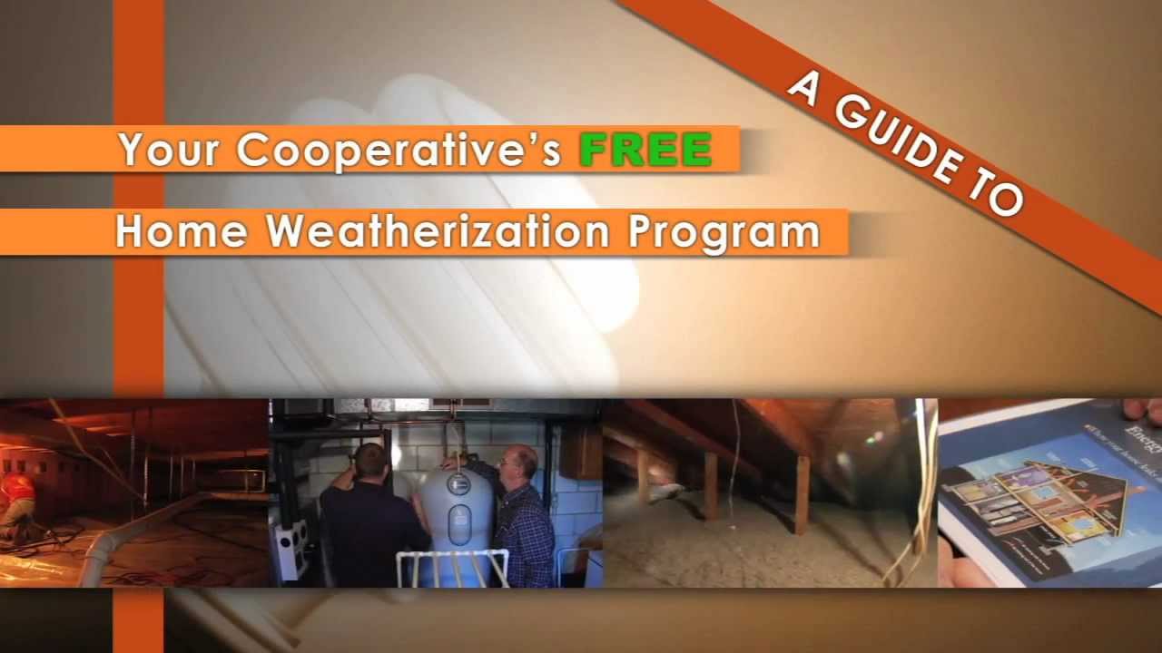 Your Cooperative S Free Home Weatherization Program A Guide Youtube