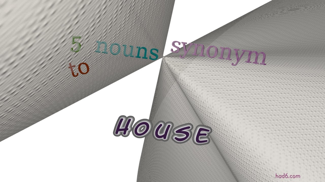 house 8 nouns synonym to house (sentence examples) YouTube