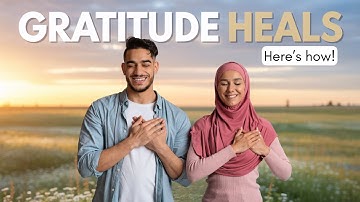 The Healing Power of Gratitude: How to Transform Your Life with Thankfulness