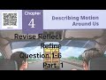 Class 9th Science Physics Chapt 4 Describing Motion Around Us Revise Reflect Refine Question 1-6