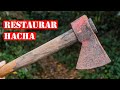 De Chatarra A Hacha De Bushcraft - Restauración