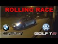 Rolling Race #12 | BMW 530i E60 (272ps) vs GOLF VI 1.8TSI (215ps)