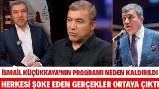 İsmai̇l Küçükkayanin Programi Yayindan Neden Kaldirildi Herkesi̇ Şoke Eden İti̇raf Etti̇