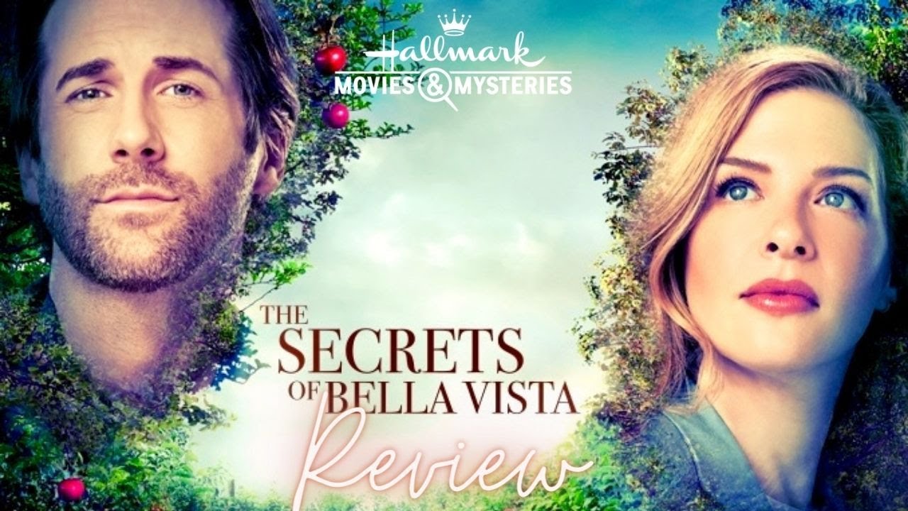 Hallmark Movie Review | The Secrets of Bella Vista