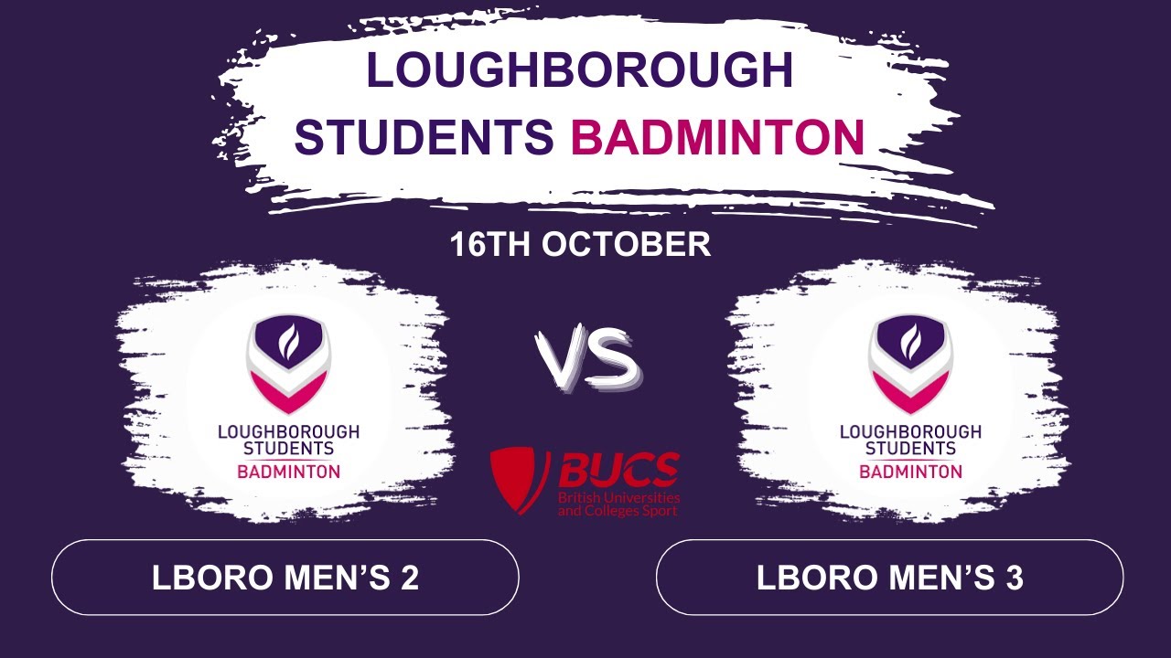 Loughborough Men's 2 VS Loughborough Men's 3