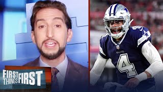 Cowboys fans should feel great, Dak Prescott was marvelous — Nick | NFL | FIRST THINGS FIRST