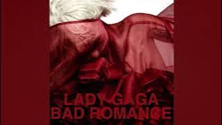 Lady Gaga - Bad Romance  ( Official Audio)