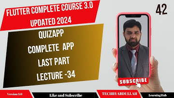 Flutter in Urdu | Complete Quiz App Last Video | Lecture 34 | @TechByAbdullah79 #flutterinhindi