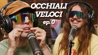 Nuovo dolce podcast insieme a @safariumano - OCCHIALI VELOCI 