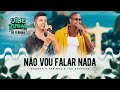 Nadson O Ferinha, Léo Santana - Não Vou Falar Nada (Clipe Oficial) image
