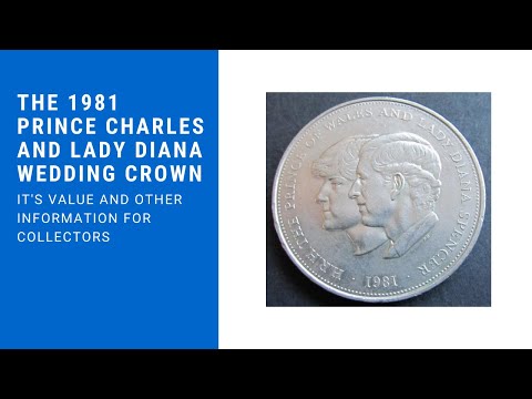 The 1981 Prince Charles And Lady Diana Wedding Crown It’s Value And Other Information For Collectors