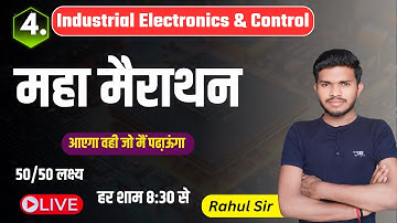 Industrial Electronics & Control महा मैराथन//Part-4//IEC 4th semester by Rahul Sir//study powerpoint