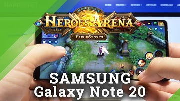 Heroes Arena on SAMSUNG Galaxy Note 20 – Check Gaming Abilities