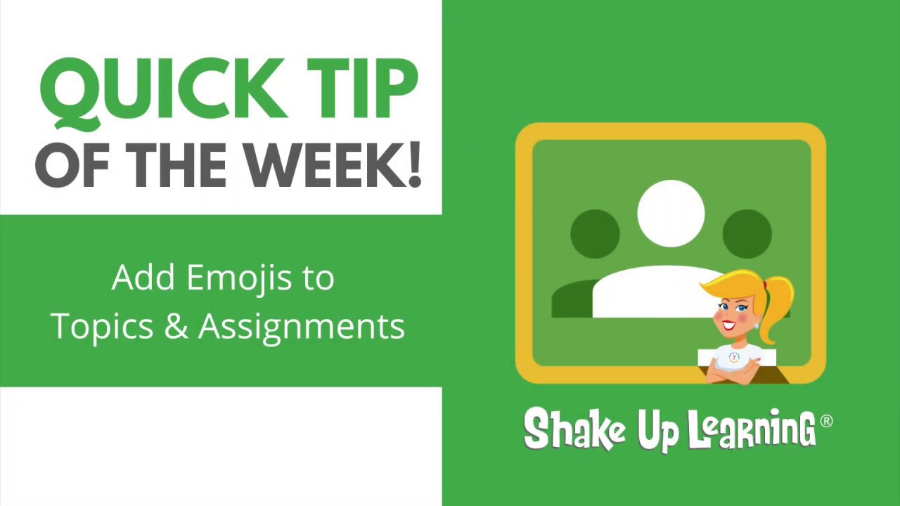 add emoji to google classroom assignment