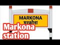 Markona station odisha full review odia