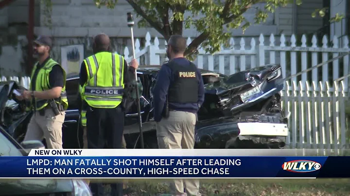 LMPD says man fatally shot himself after leading them on cross-county chase