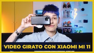 Ho REALIZZATO un video con ANNALISA con lo XIAOMI MI 11 | Camera test