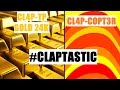 #Claptastic CL4P-TP Gold Edition &