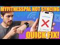 MyFitnessPal Not Syncing with Apple Watch? Quick FIX