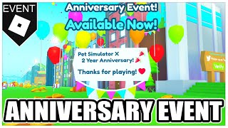 HOW TO GET UNLOCK *ANNIVERSARY EVENT* in PET SIMULATOR X | Update (ROBLOX)